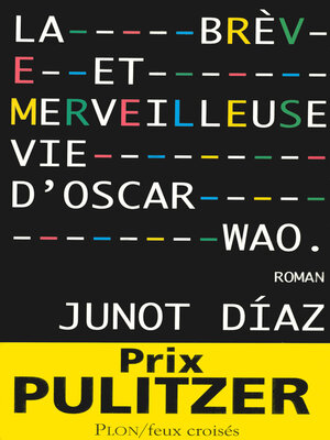 cover image of La brève et merveilleuse vie d'Oscar Wao